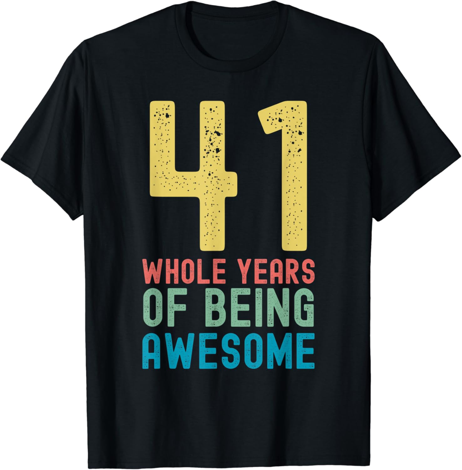 41 Whole Years of Being Awesome, Awesome 41 Year Old