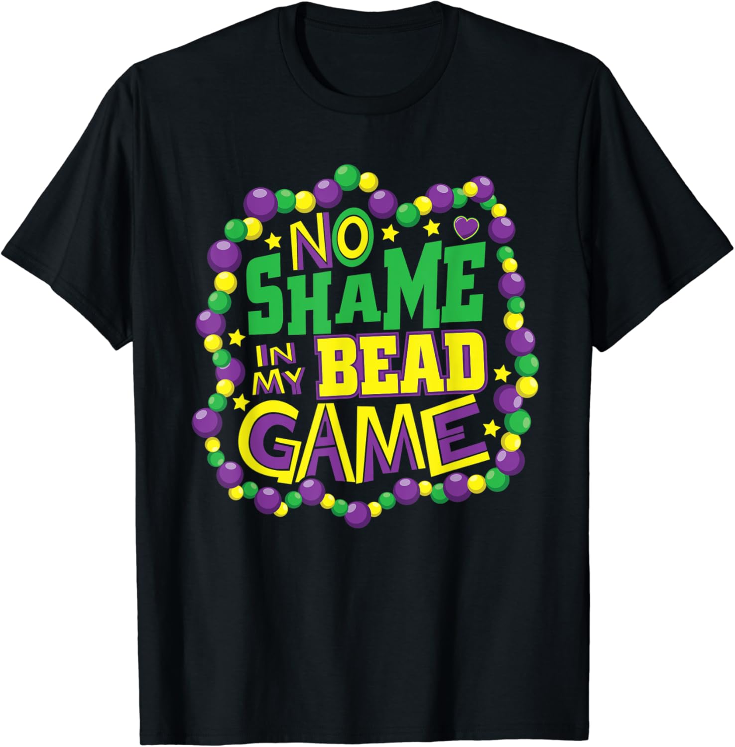 My Bead Game Mardi Gras New Orleans Gifts TShirt Amazon