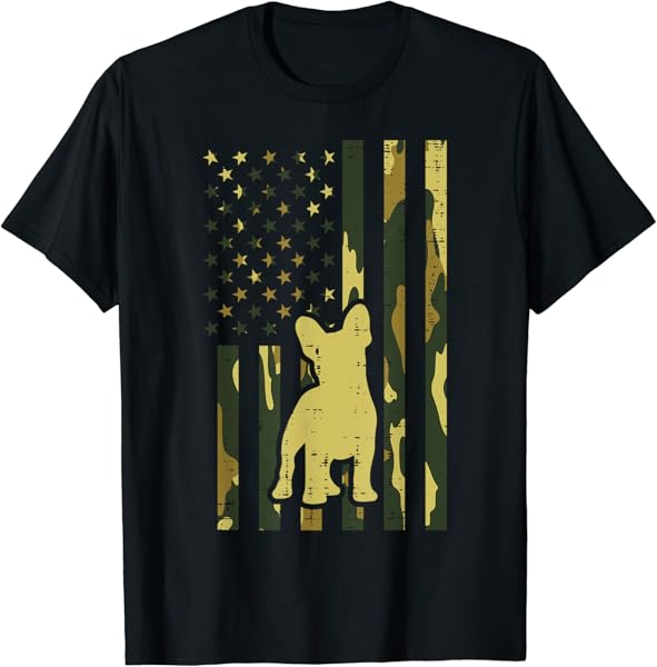 Camo US Flag French Bulldog Frenchie Patriot Dog Lover Gift T-Shirt