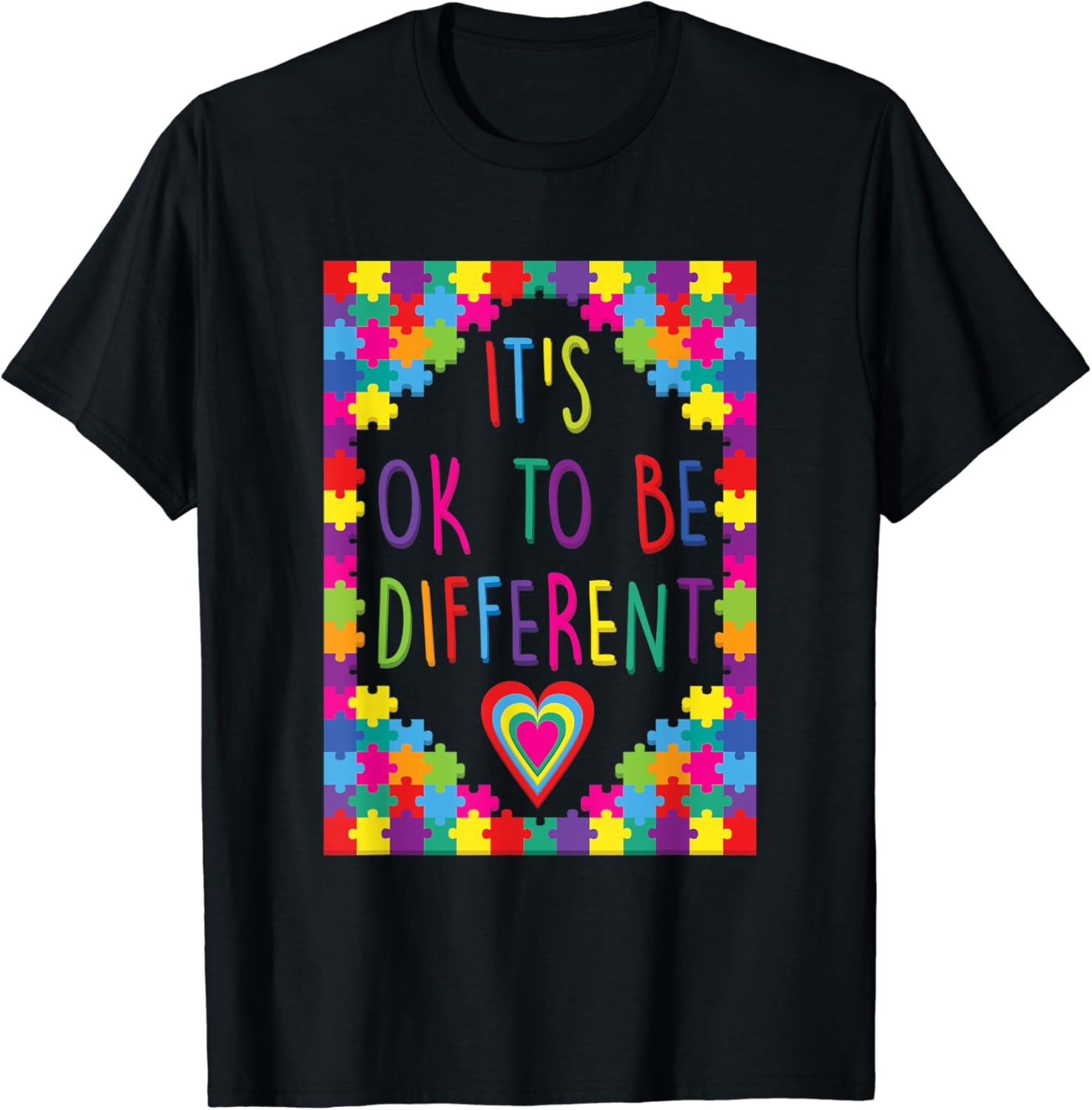 It’s Ok To Be Different Autism Awareness Autistic Support T-Shirt