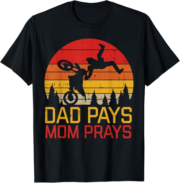 Dad Pays Mom Prays Dirt Bike Retro Motocross Boys Kids T-Shirt