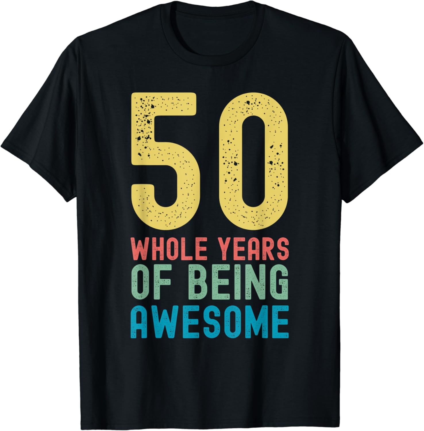 50 Whole Years of Being Awesome, Awesome 50 Year Old