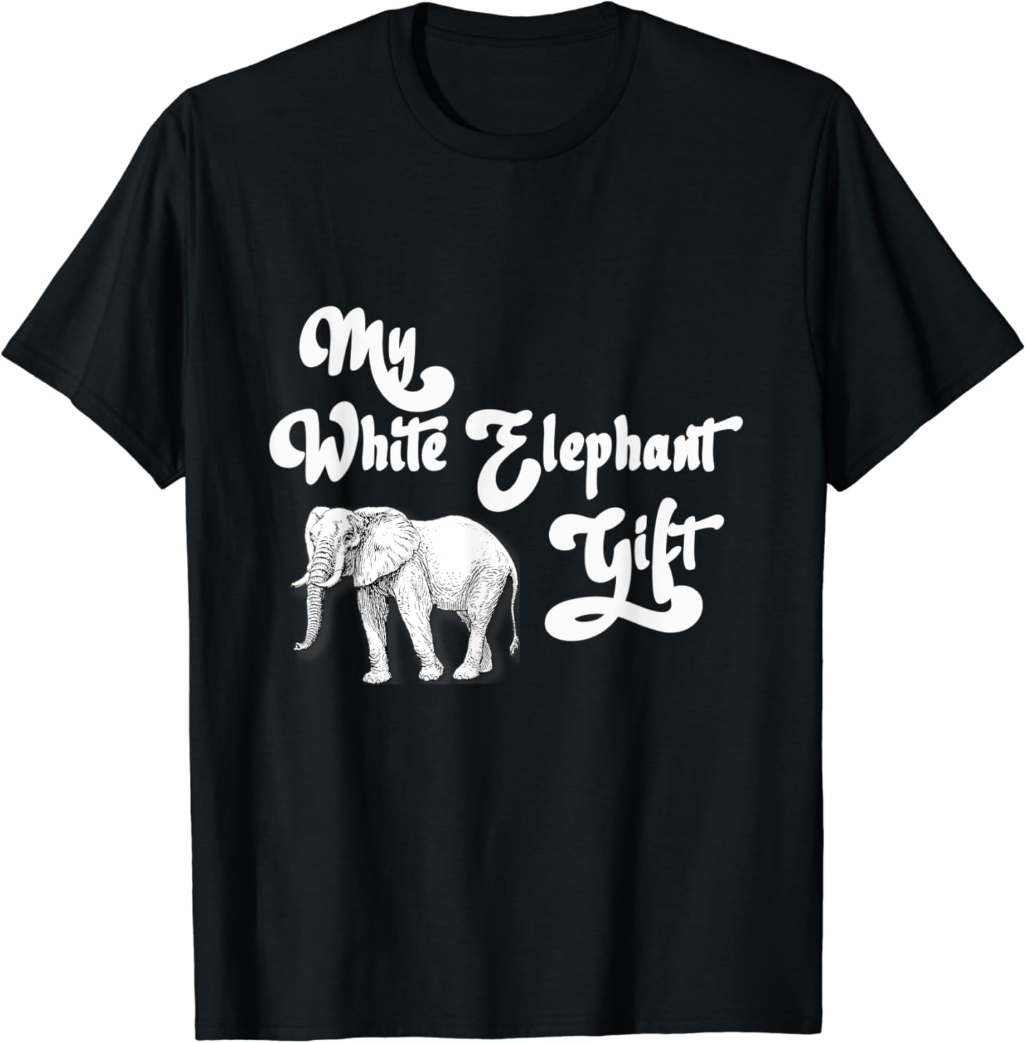 Funny Perfect White Elephant Gift under the lettering gift T-Shirt