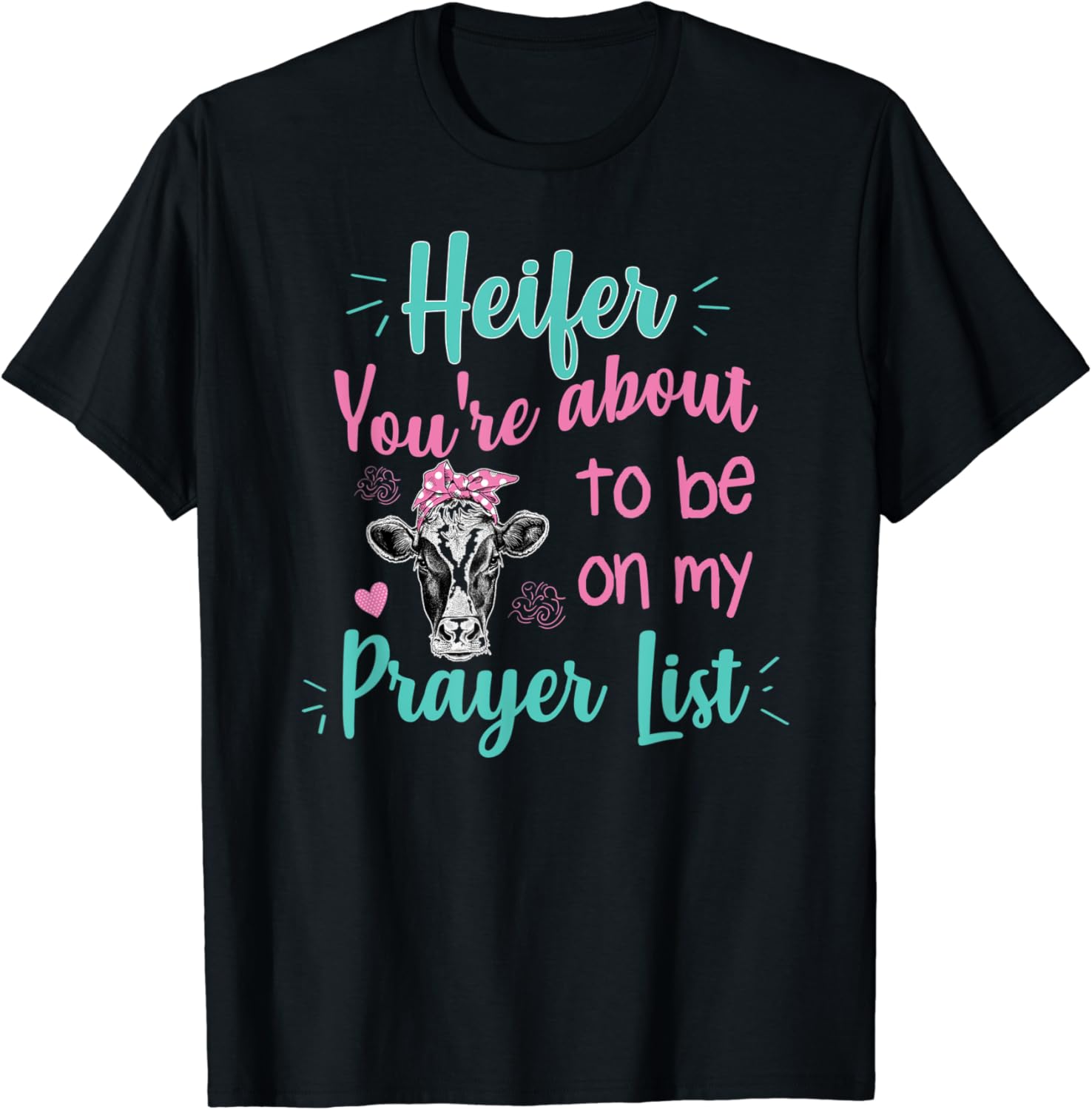 Heifer please shirt Clearance
