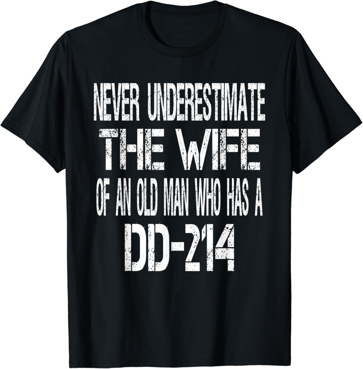 Amazon.com: Vintage Military Veteran Wife DD214 Spouse T-Shirt
