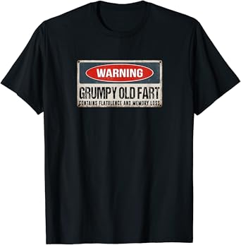 Grumpy old fart t shirt Outlet