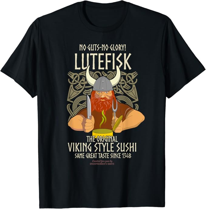 Lutefisk Christmas Fish Original Viking Sushi Funny Lutefisk T-Shirt