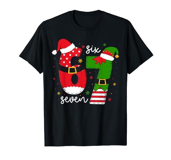67 Meme Six Seven for Kids Women Men Boys Girls Christmas T-Shirt