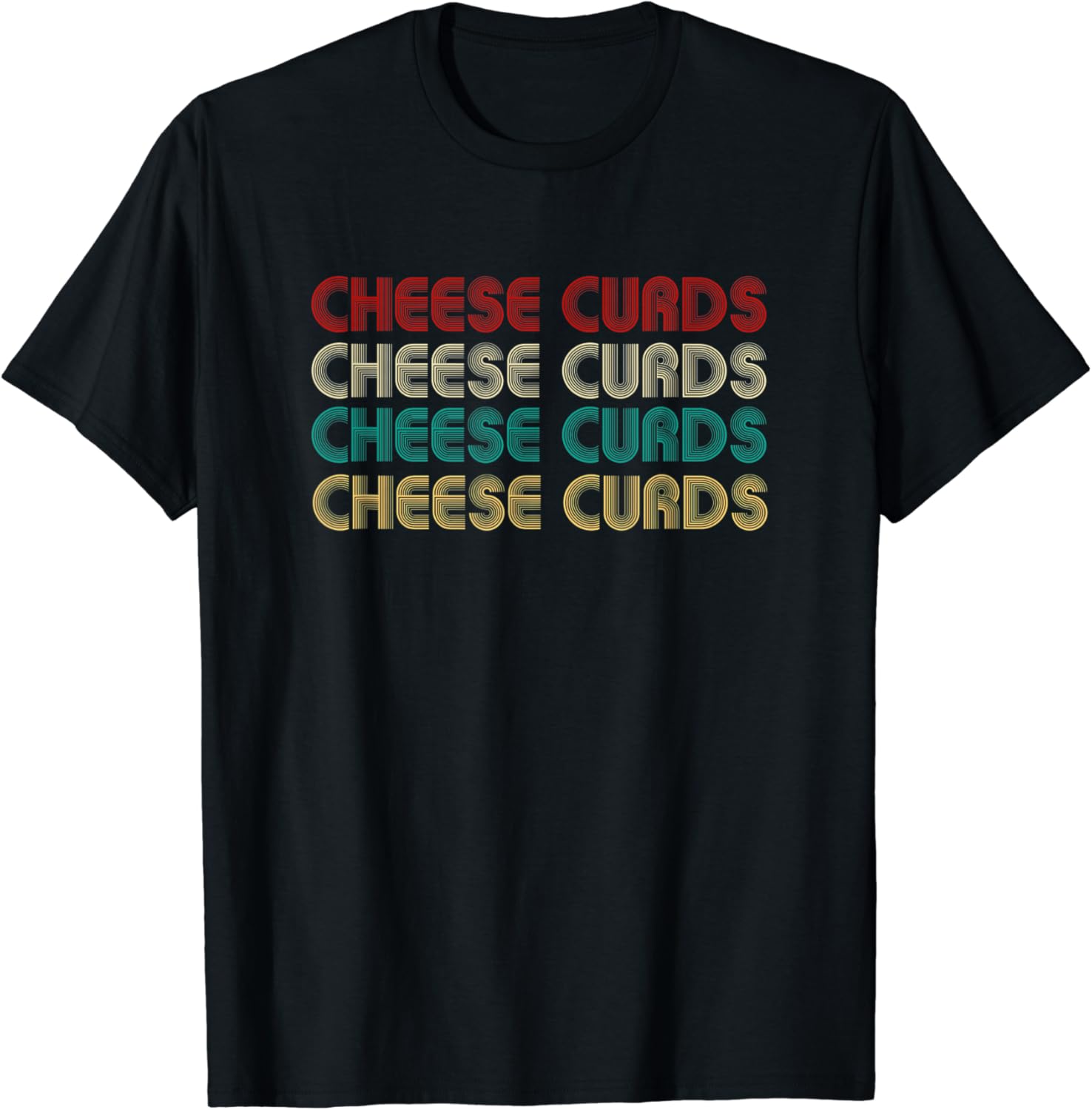 Cheese curds TShirt Clothing