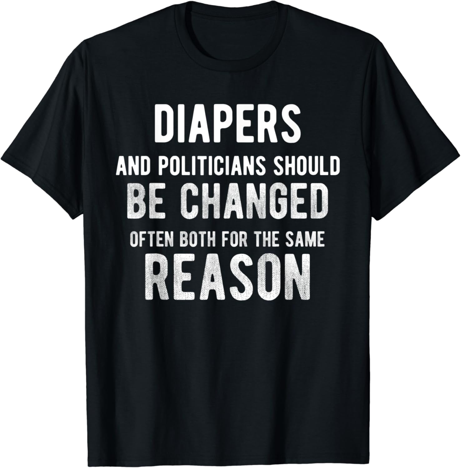 Diapers & Politicians 2020 Election Gag Joke Anti Trump Gift T-Shirt
