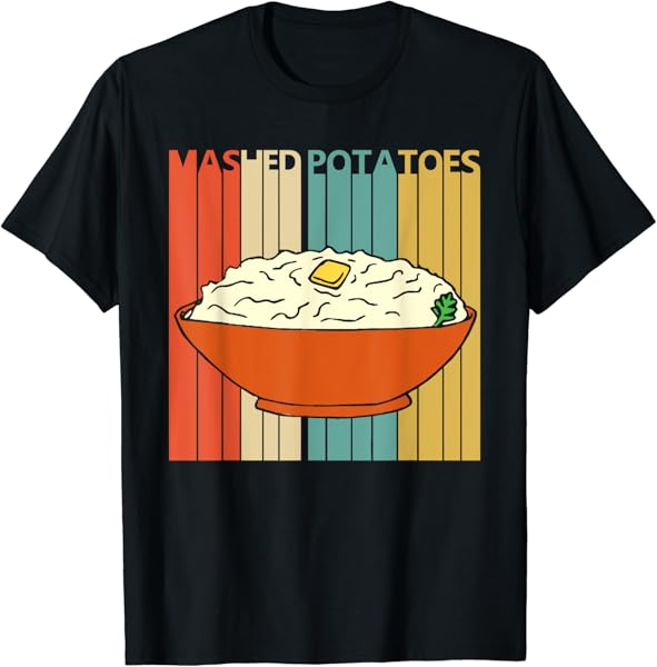 Vintage Mashed Potatoes T-Shirt