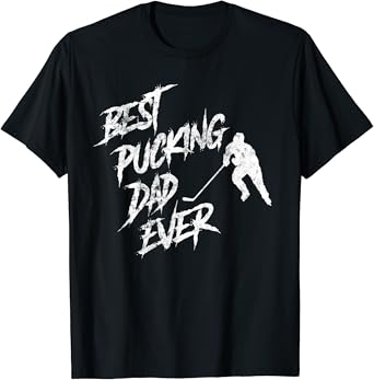 Best pucking dad ever Outlet