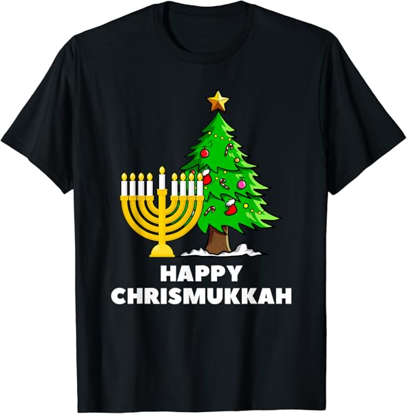 Happy Chrismukkah Funny Hanukkah and Christmas Gift T-shirt