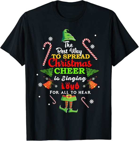 Spread christmas cheer is singing loud xmas Elf pajama T-Shirt