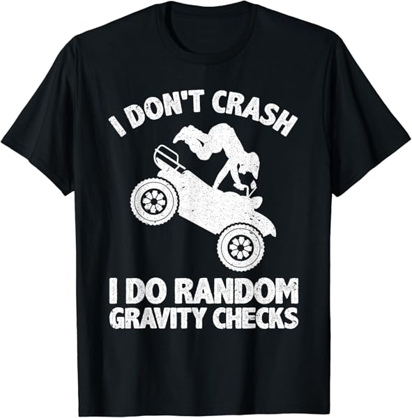 Cool ATV For Men Women 4 Wheeler Quad Racing Offroad Biking T-Shirt