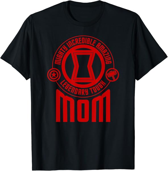 Marvel Avengers Mighty Incredible Amazing Legendary Mom T-Shirt