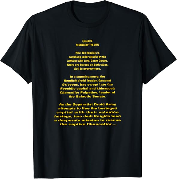 Star Wars Revenge of the Sith Opening Crawl T-Shirt T-Shirt