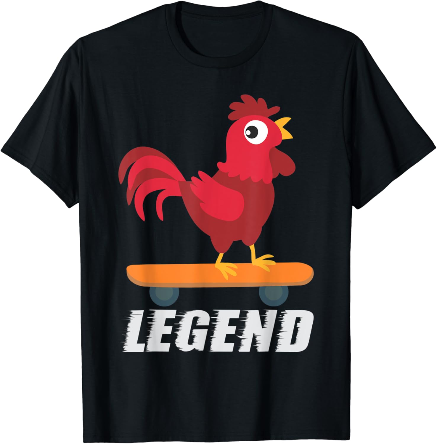 Amazon Com Funny Rooster Legend Skateboard Chicken Skate Gift Woman Man T Shirt Clothing