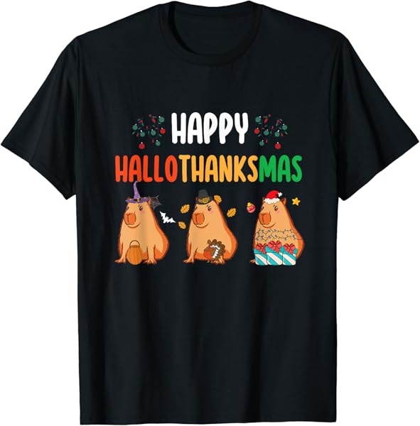 Cute Capybara Halloween Christmas Happy Hallothanksmas T-Shirt