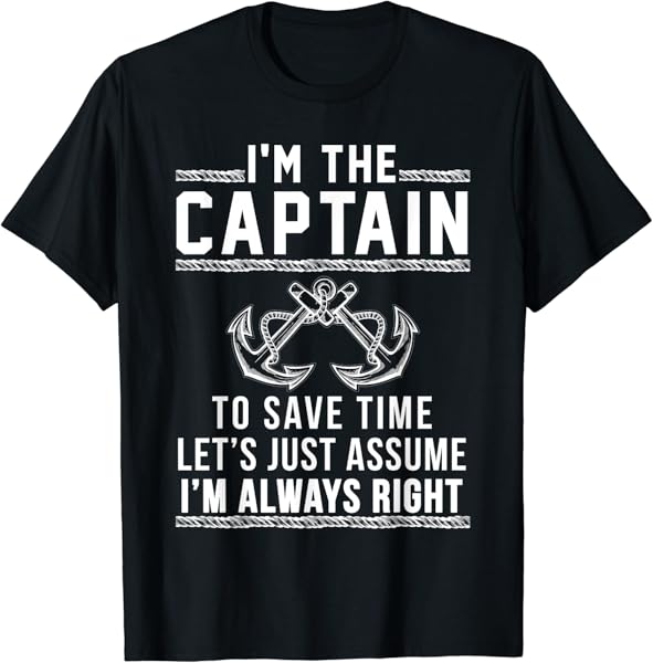 Captain Of The Boat - T Shirt T-Shirt