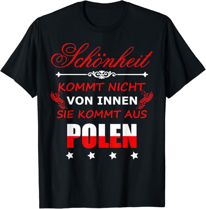 Schönheit kommt nicht von innen, sie kommt aus Polska ...