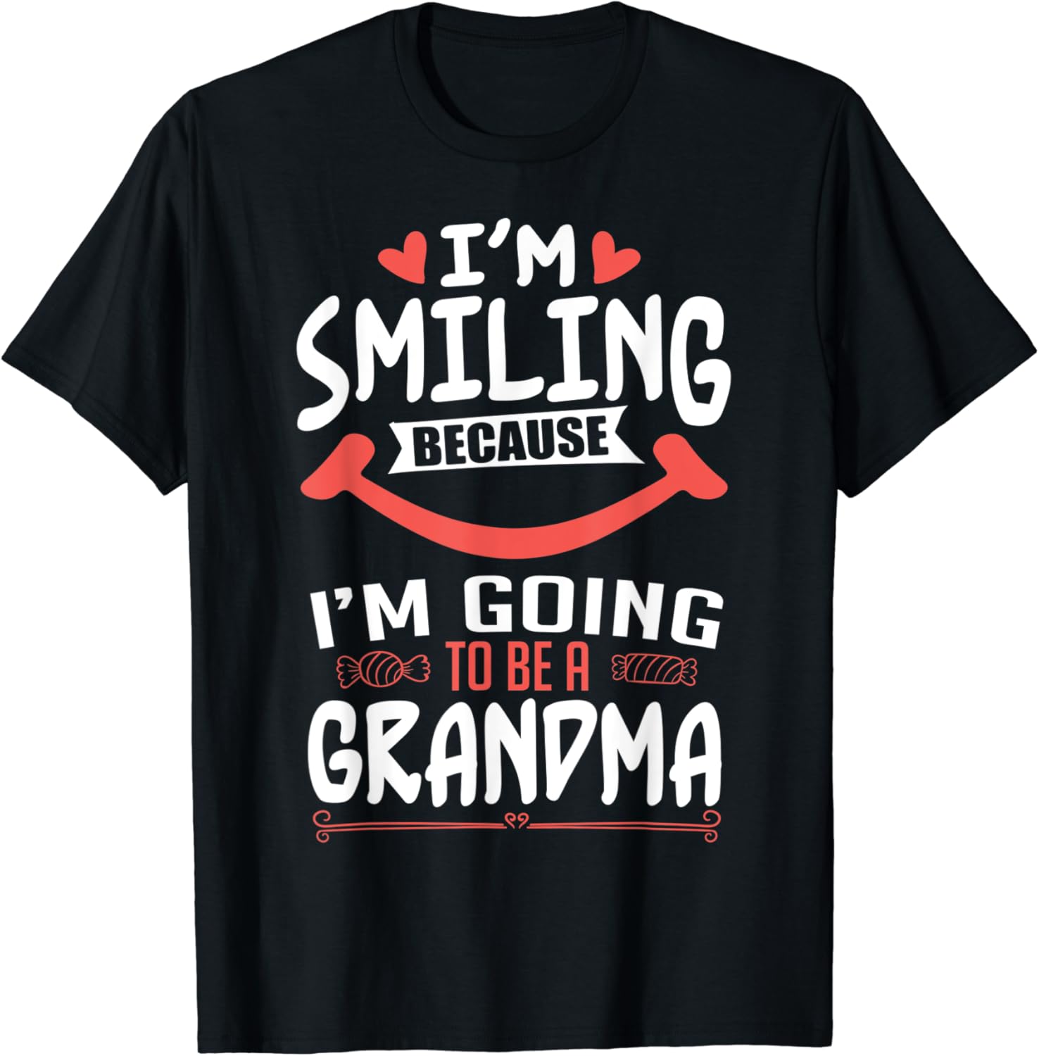 I'm Going To Be a Grandma T Shirt Granny Gift Clothing