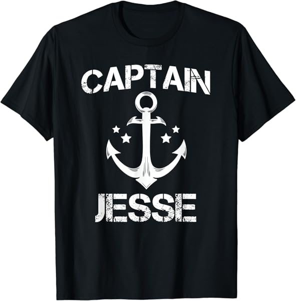 CAPTAIN JESSE Funny Birthday Personalized Name Boat Gift T-Shirt