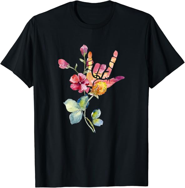 Deaf Pride ASL Teacher Floral ILY Love Sign Language T-Shirt