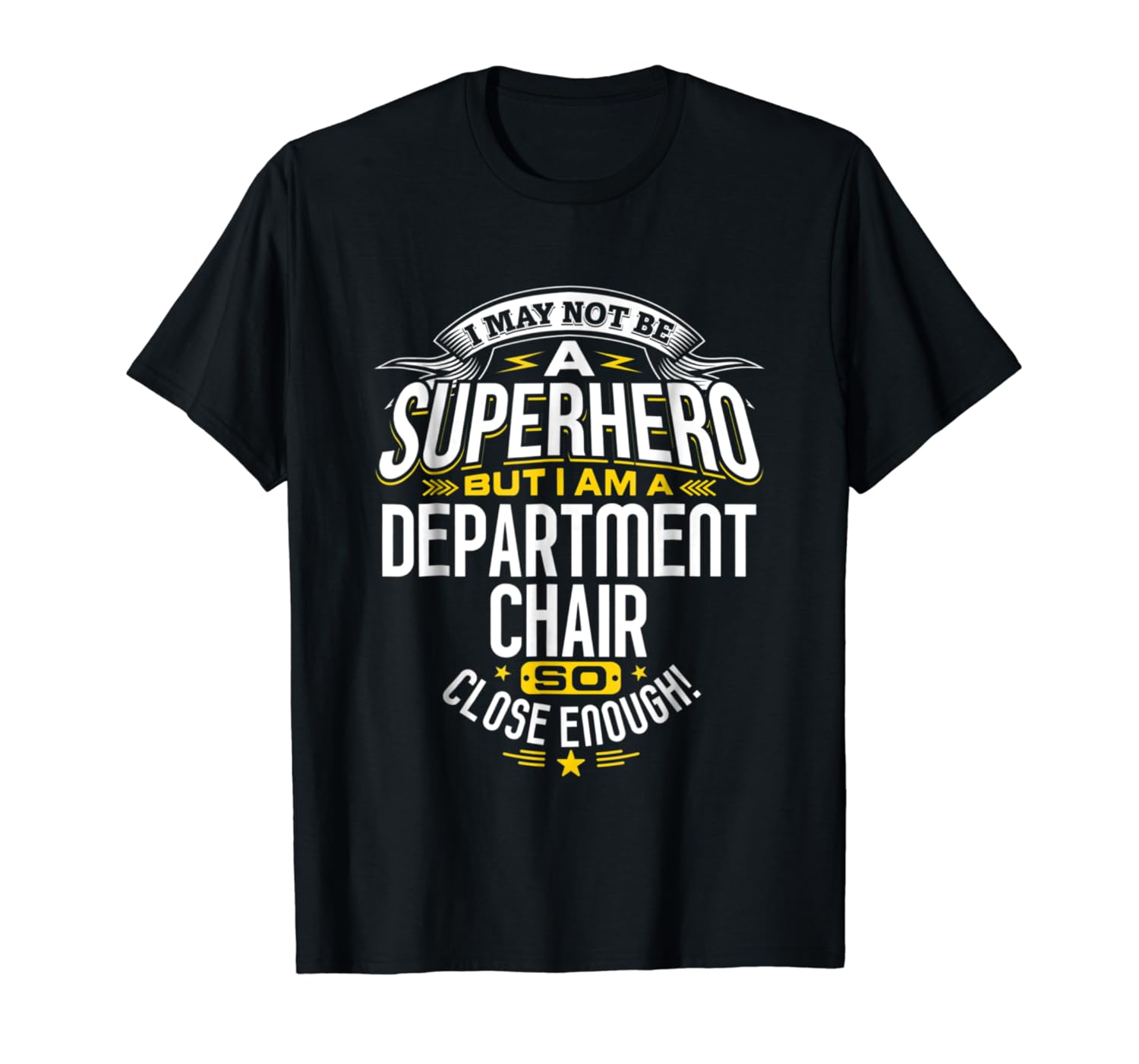 Department Chair T-Shirt Superhero School Gift Idea