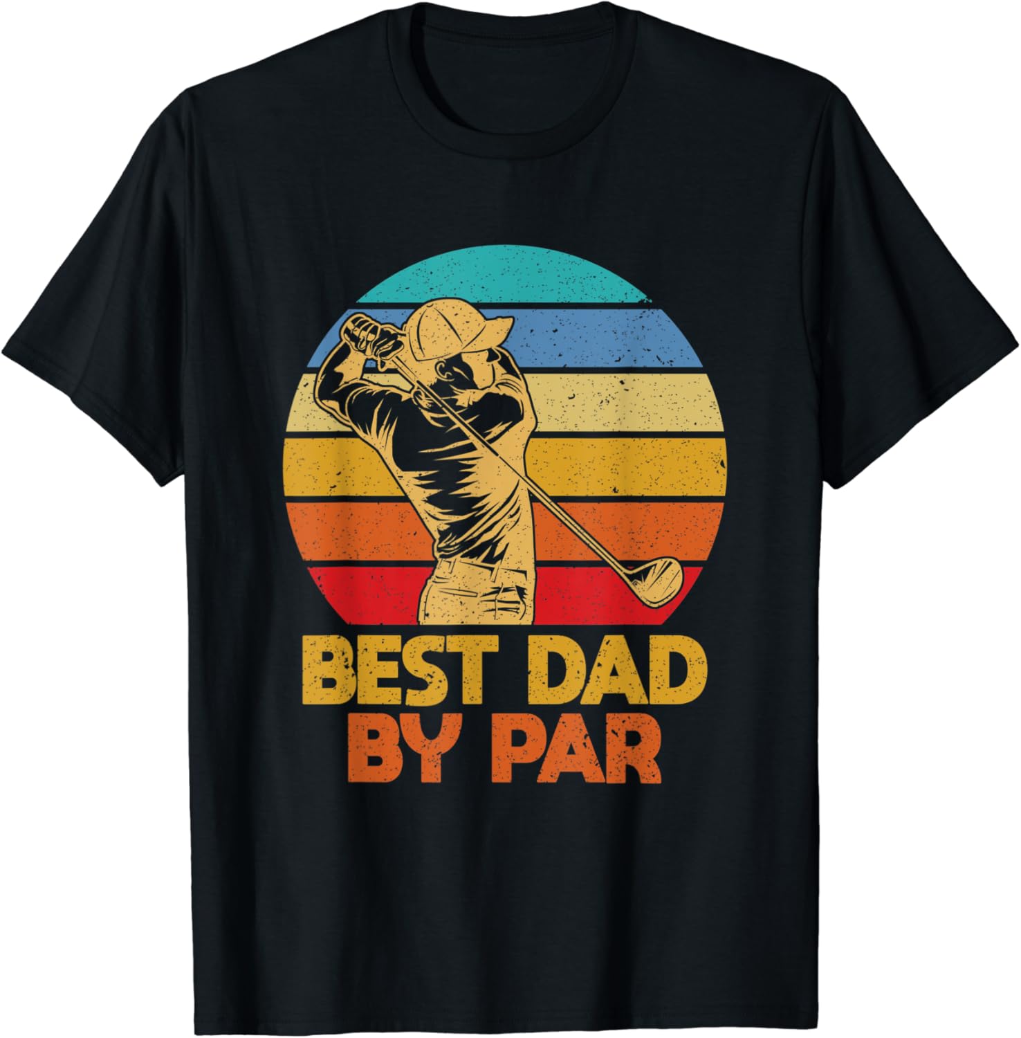 Best Dad By Par Father TShirt Clothing, Shoes & Jewelry
