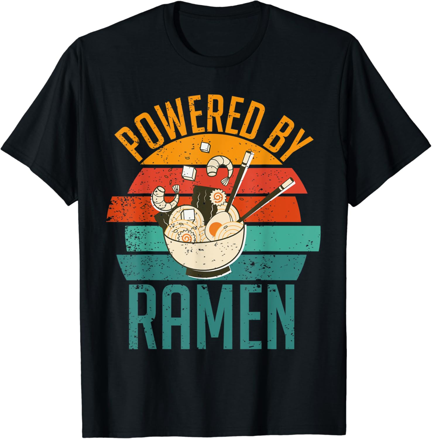 Powered By Ramen Shirt Funny Vintage Style Ramen Powered By Ramen Shirt Funny Vintage Style Ramen