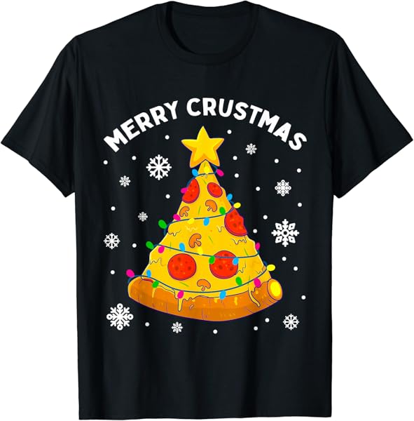 Merry Crustmas Pizza Christmas Tree Xmas Gifts Kids Men T-Shirt