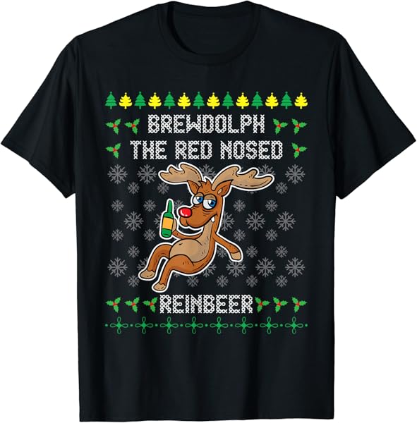 Brewdolph The Red Nose Reinbeer Rudolph Beer Reindeer X-Mas T-Shirt