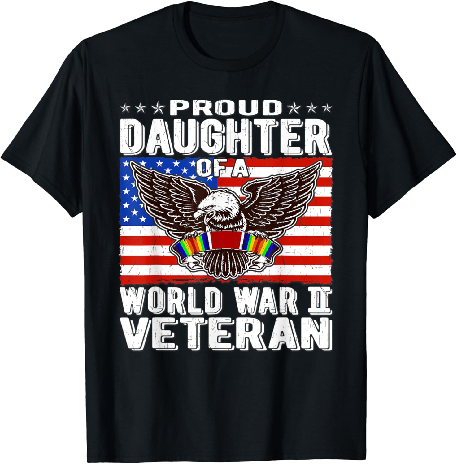 World war ii veteran daughter t shirt Clearance