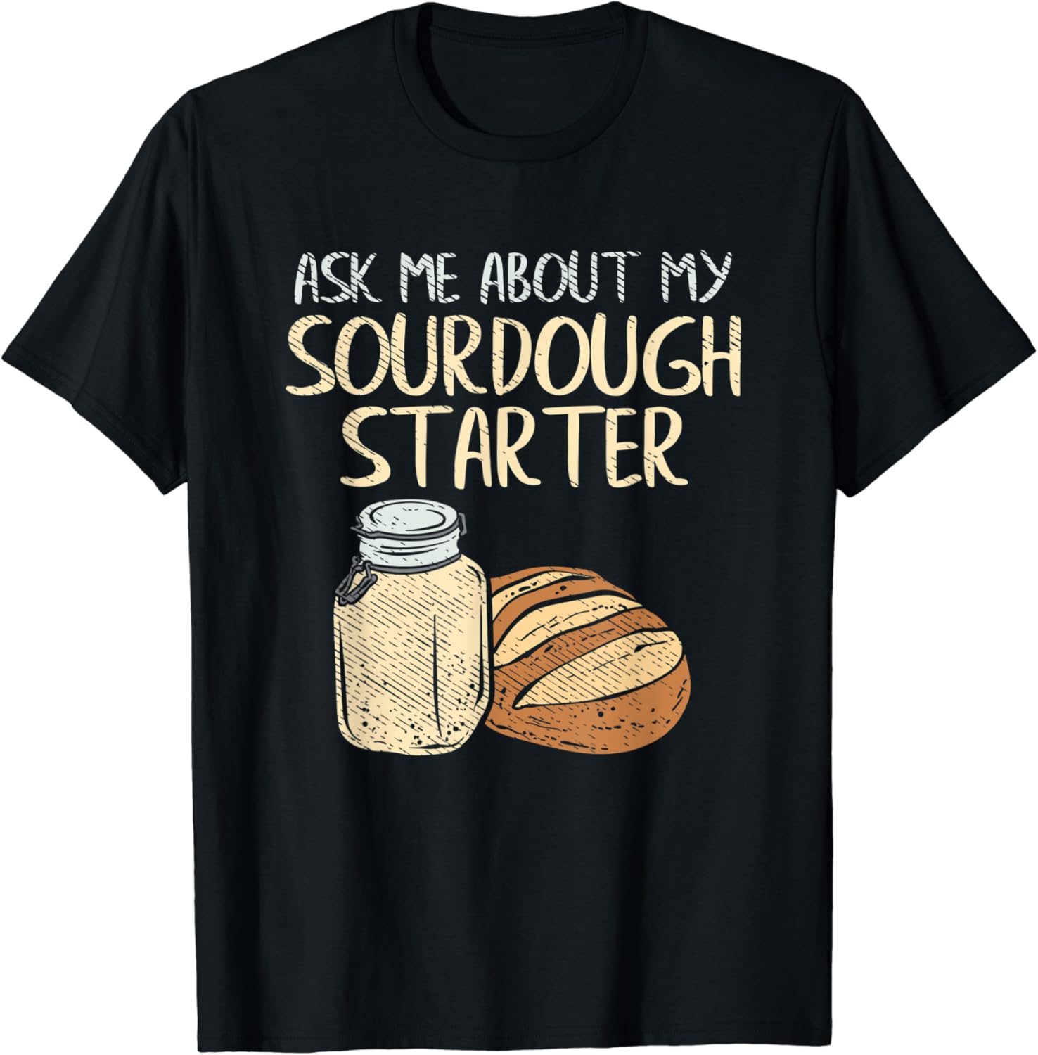 Amazon.com: Sourdough Bread Baker Gifts | Funny Sourdough Starter