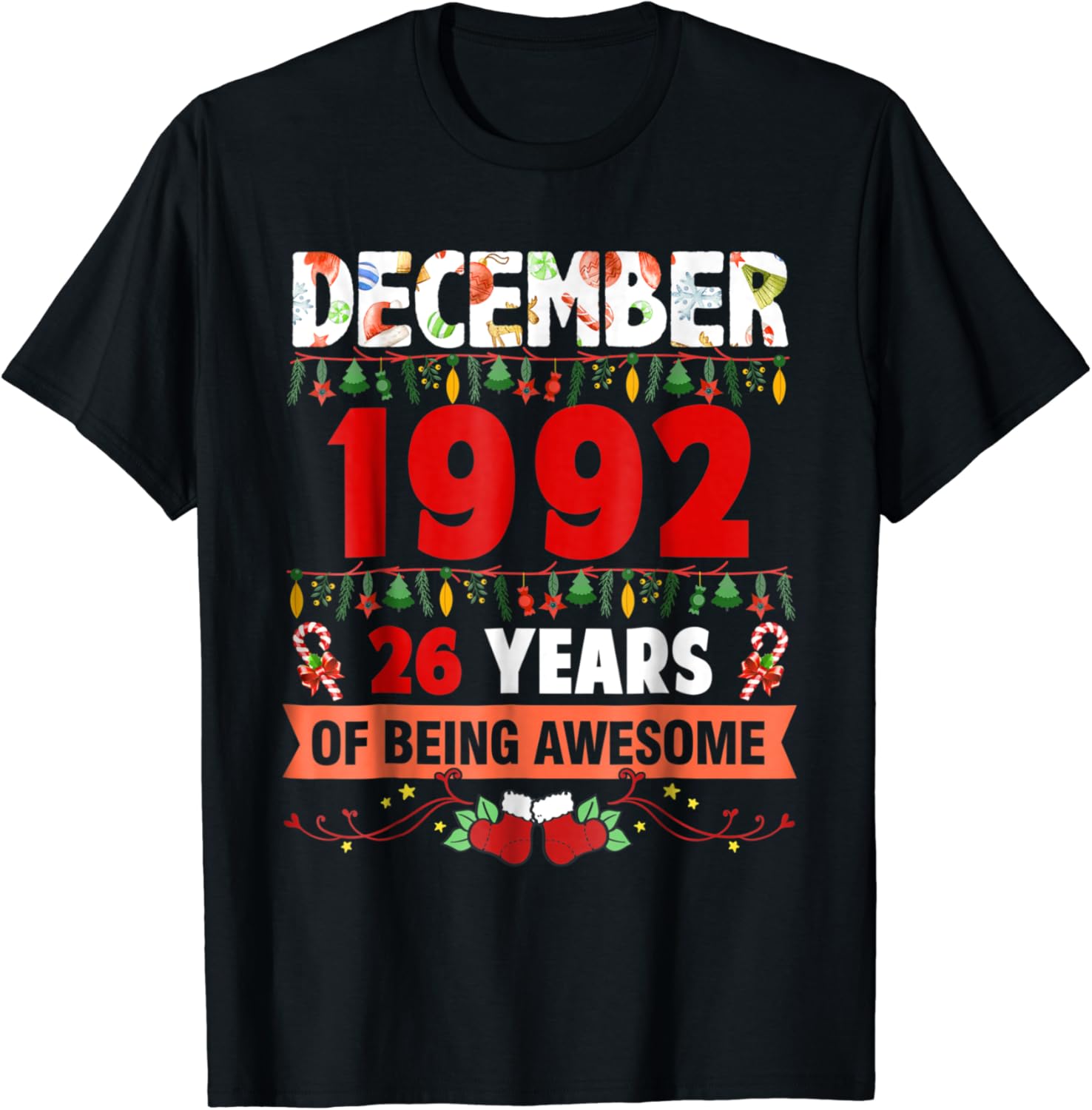 Amazon Com December 1992 T Shirt 26th Birthday Shirt 26 Year Old Gifts Clothing
