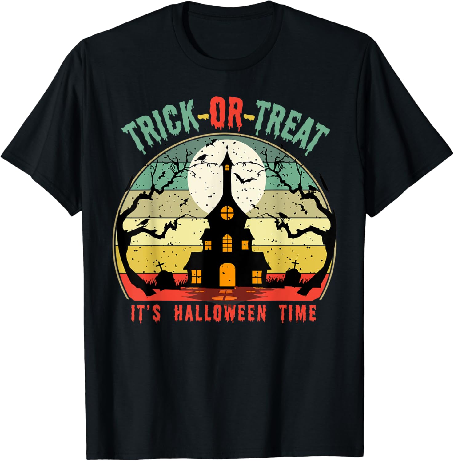 Trick Of Treat It’s Halloween Time Trick Of Treat It’s Halloween Time
