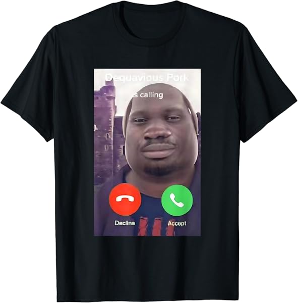 Daquavious Pork is calling meme john pork meme T-Shirt