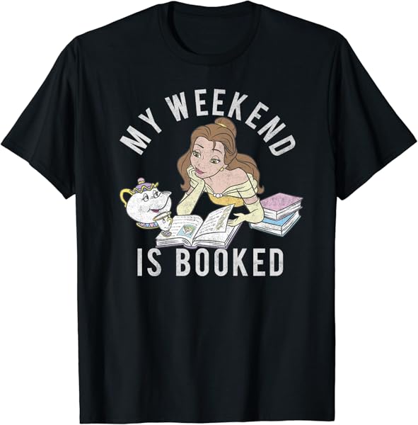 Disney Beauty And The Beast Belle My Weekend Is Booked Premium T-Shirt