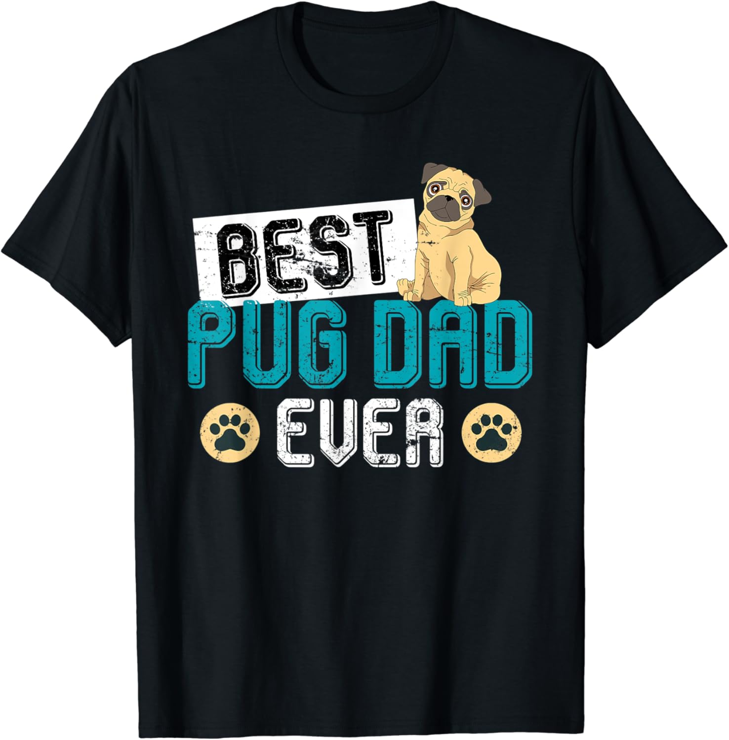 Best pug dad ever shirt Clearance