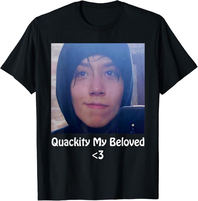 Quackity my beloved shirt amazon Clearance