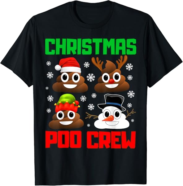 Christmas Poop Crew Funny Xmas Pajama T-Shirt