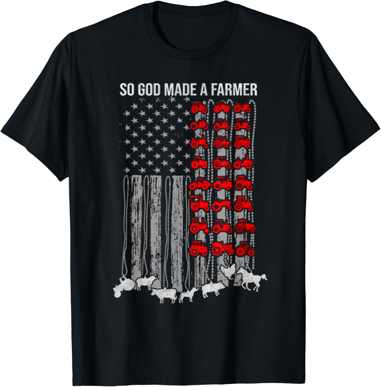 So God Made A Farmer American Flag Tractor Tee T-Shirt
