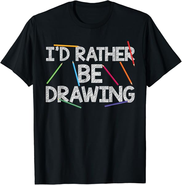 Cool Drawing Art For Men Women Sketch Pencil Artist Lovers T-Shirt
