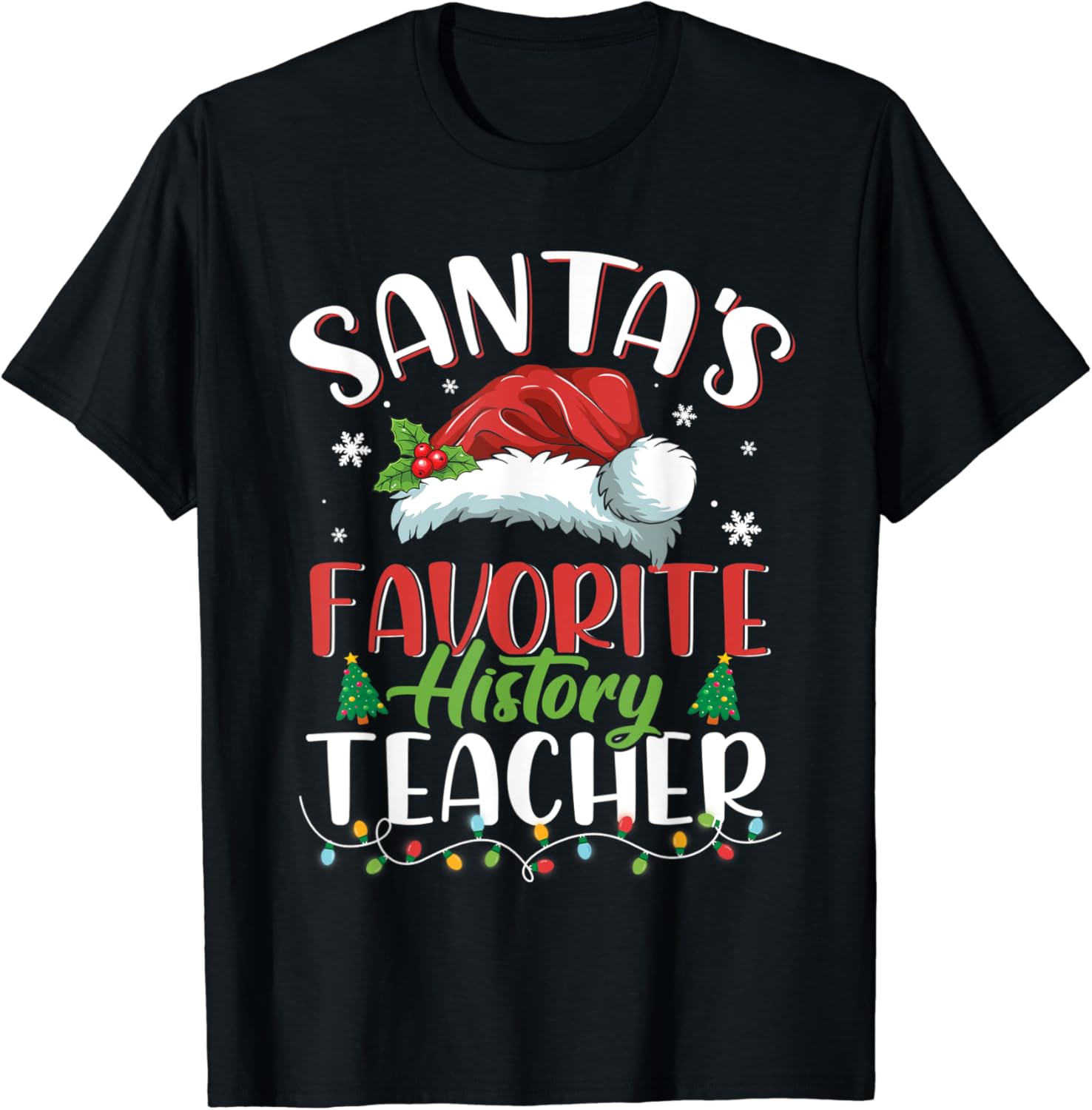 Santa's Favorite History Teacher Christmas
