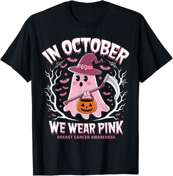Breast Cancer Women Halloween Ghost In October We Wear Pink T-Shirt