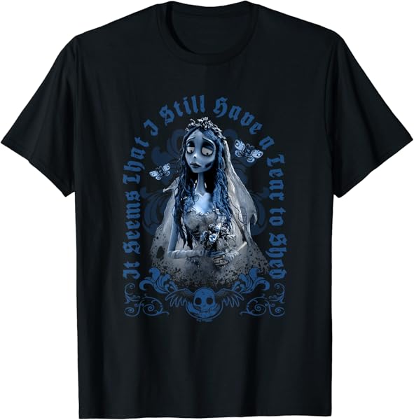 Corpse Bride It Seems That I Still Have A Tear To Shed Logo T-Shirt
