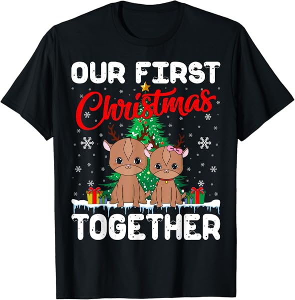 Our First Christmas Together Reindeer Christmas Pajamas T-Shirt