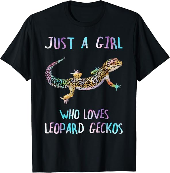 Cute Watercolor Lizard Just A Girl Who Loves Leopard Geckos T-Shirt
