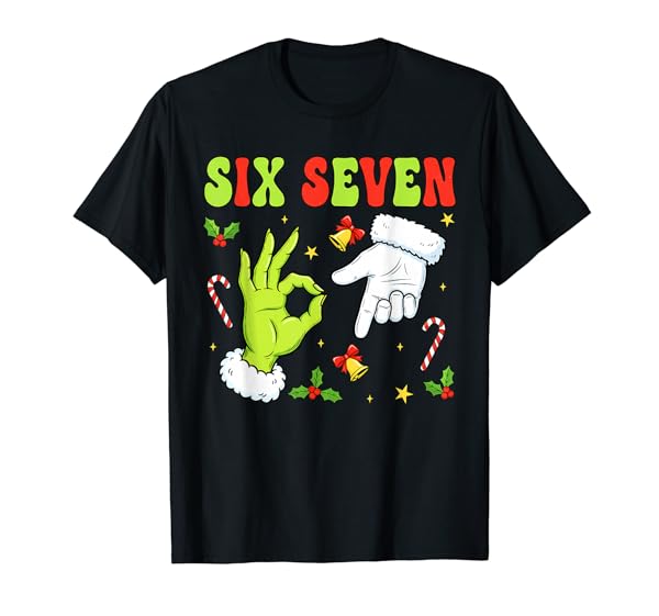 Trending Six Seven Christmas Meme 67 Xmas Funny Christmas T-Shirt